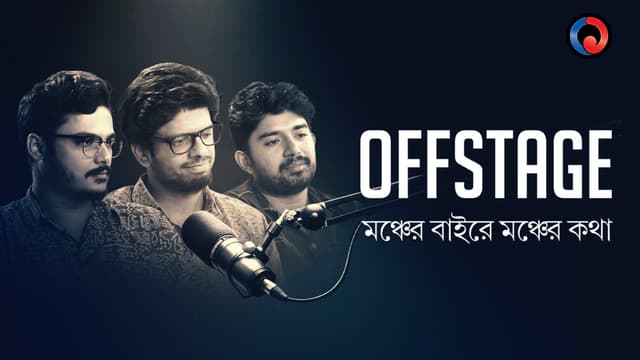 OffStage - Anamitra, Sharanya & Biswabasu poster